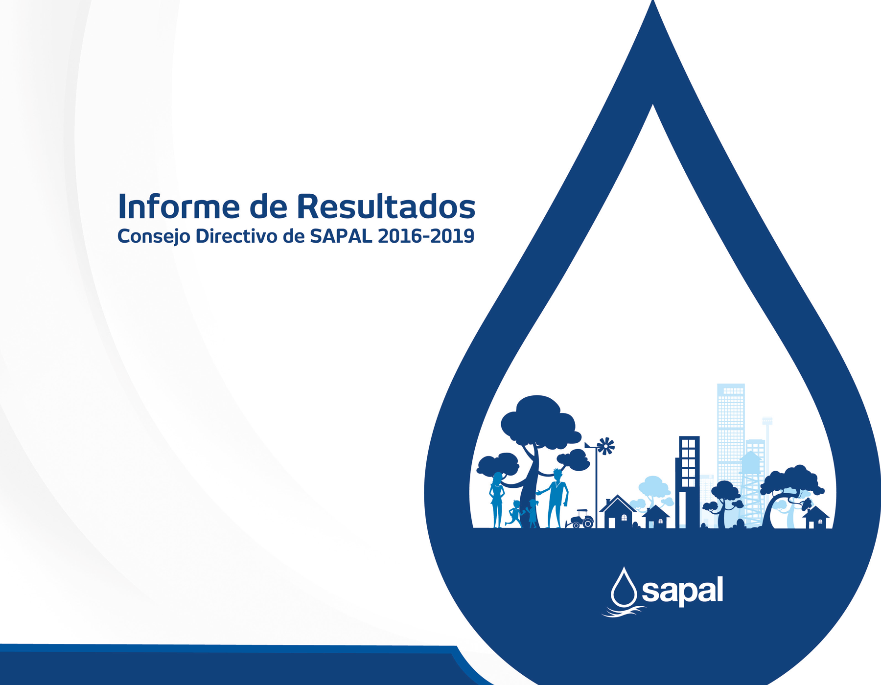 INFORME DE RESULTADOS CONSEJO DIRECTIVO DE SAPAL 2016-2019